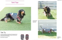 The Well-Dressed Dog: 26 Stylish Outfits & Accessories for Your Pet (Includes Pull-Out Patterns)