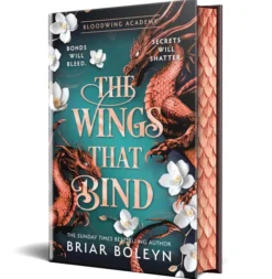 The Wings That Bind (Bloodwing Academy, Book 3)