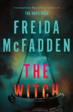 The Witch: The haunting new thriller from the #1 Sunday Times bestselling author