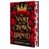 The Wolf and the Crown of Blood