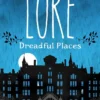 The World of Lore, Volume 3: Dreadful Places