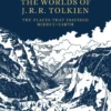 The Worlds of J.R.R. Tolkien: The Places that Inspired Middle-earth
