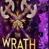 The Wrath Gods Reap: A Burn-The-World-Down Greek Gods Romantasy