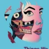Things We Lost in the Fire