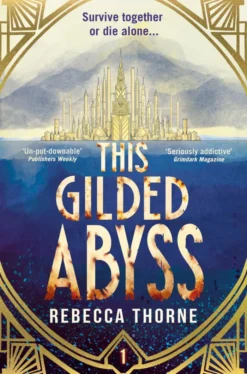 This Gilded Abyss