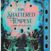 This Shattered Tempest (Deluxe Limited Edition)