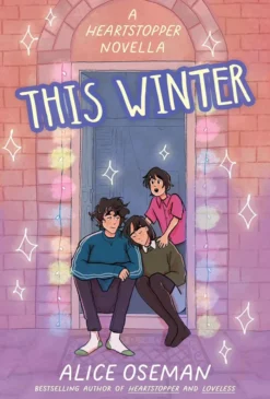 This Winter (A Heartstopper novella)