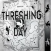 Threshing Day (Wing and Claw Collection) (The Empyrean)