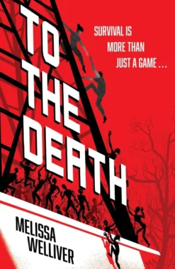 To the Death: The Hunger Games meets The Last of Us in this heartstopping YA dystopia