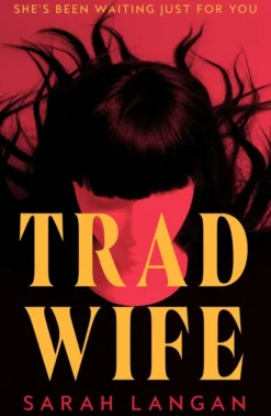 Trad Wife