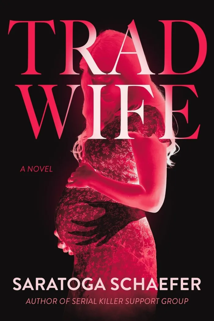 Trad Wife: A Novel