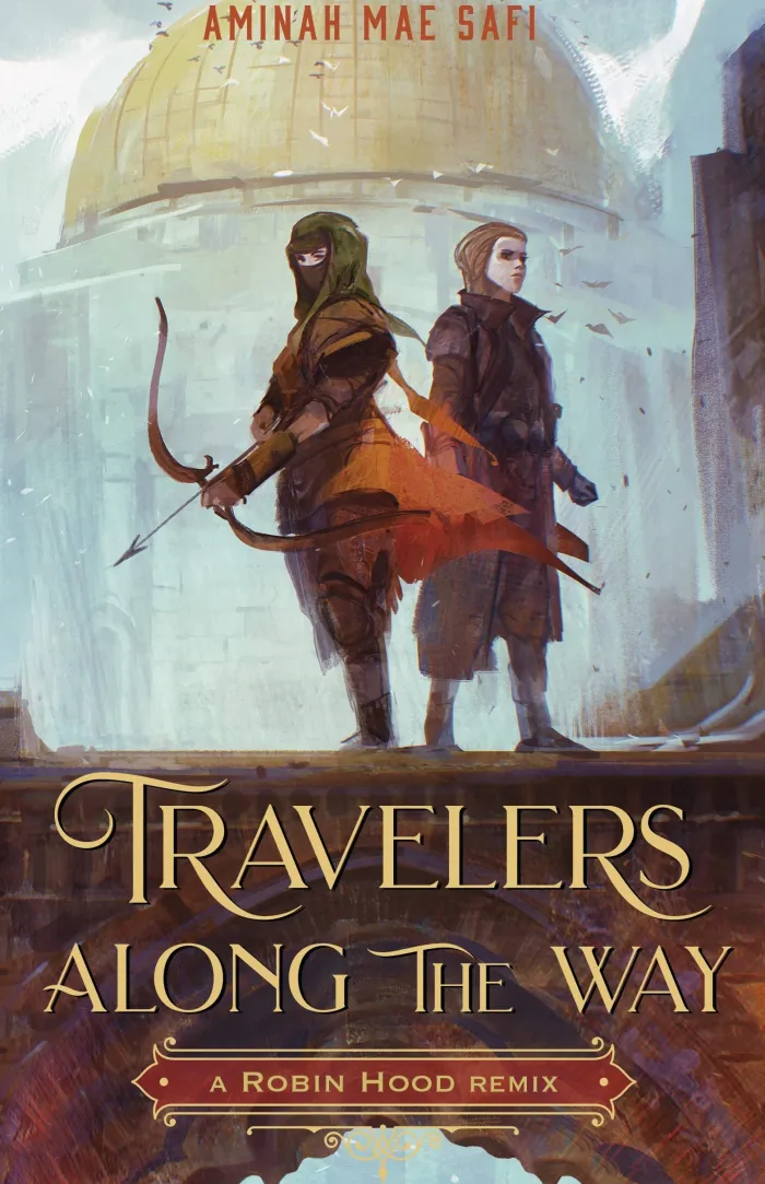 Travelers Along the Way: A Robin Hood Remix