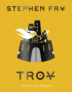 Troy: The Greek Myths Reimagined