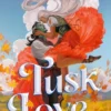 Tusk Love