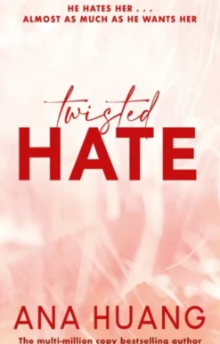 Twisted Hate: the TikTok sensation! Fall into a world of addictive romance...