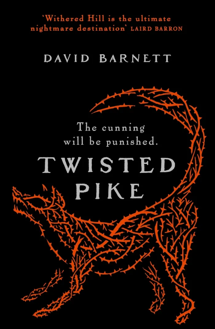 Twisted Pike: An utterly bewitching British folk horror novel