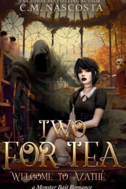 Two For Tea: Welcome to Azathé