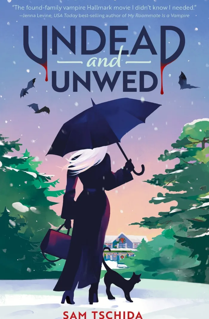 Undead and Unwed: A Novel