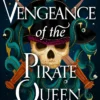 Vengeance of the Pirate Queen
