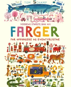 Verdens største bok om farger for oppdagere og eventyrlystne