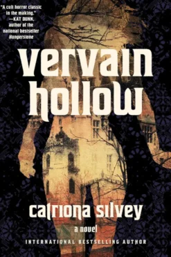 Vervain Hollow