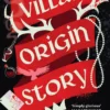 Villain Origin Story