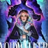 Voidwalker: The Sunday Times bestselling monster romantasy from the author of The Phoenix Keeper perfect for fans of Quicksilver