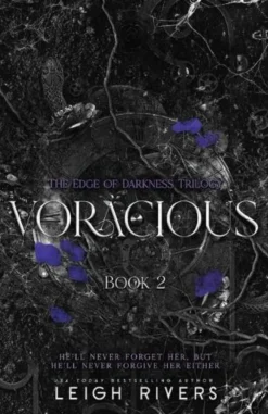 Voracious (The Edge of Darkness: Book 2)