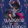 Warrior of the Shards