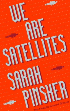 We Are Satellites