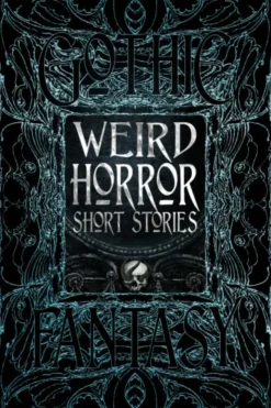 Weird Horror Short Stories
