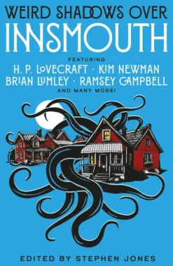 Weird Shadows Over Innsmouth