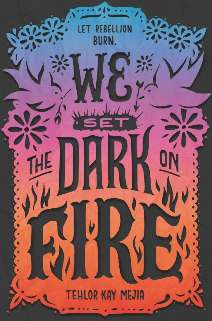 We Set the Dark on Fire
