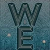 We: The new novel by the author of A Winter's Promise