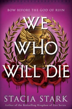 We Who Will Die