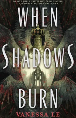 When Shadows Burn