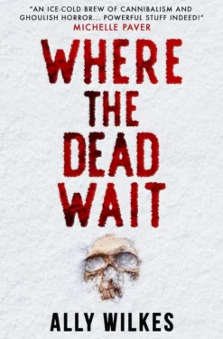 Where the Dead Wait
