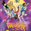 Which Way To The Future: The out-of-this-world new series from the author of HOW TO TRAIN YOUR DRAGON