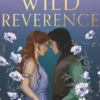 Wild Reverence