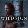 Wild Sign