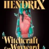 Witchcraft for Wayward Girls