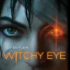Witchy Eye: Volume 1