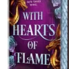 With Hearts of Flame (Bloodwing Academy, Book 4)
