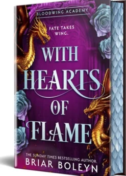 With Hearts of Flame (Bloodwing Academy, Book 4)