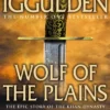 Wolf of the Plains (Conqueror, Book 1)