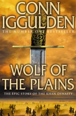 Wolf of the Plains (Conqueror, Book 1)
