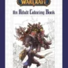 World of Warcraft: An Adult Coloring Book