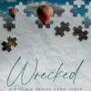 Wrecked Special Edition