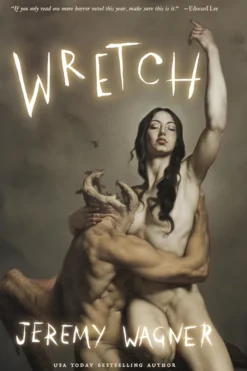 Wretch: A Novel