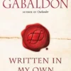 Written in My Own Heart's Blood: A Novel